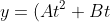 y= (At^2+ Bt)e^{-t}